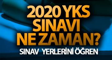 YKS ne zaman? YKS tarihi, YKS saat kaçta? 2020 YKS sınav tarihi