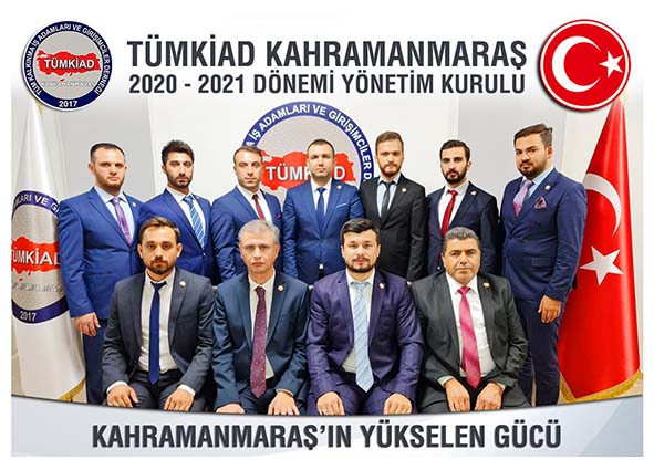 TÜMKİAD KAHRAMANMARAŞ YÖNETİM KURULU