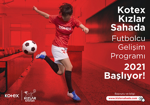 KOTEX KIZLAR SAHADA FUTBOLCU GELİŞİM PROGRAMI 2021 BAŞLIYOR!