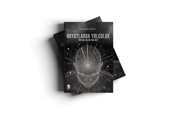 boyutlarda yolculuk-serkan yakut-kitap-beyazfonA