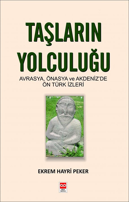 TAŞLARIN YOLCULUĞU