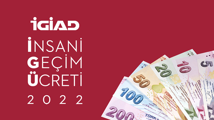 İNSANİ GEÇİM ÜCRETİ (İGÜ) NEDİR?