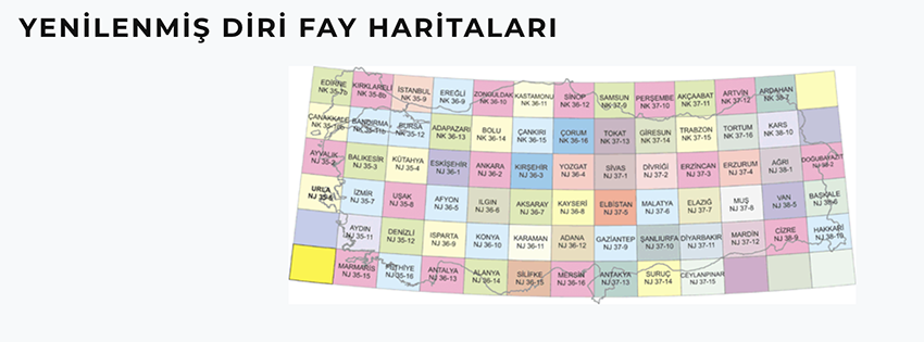 DİRİ FAY HARİTASI GÜNCELLENDİ