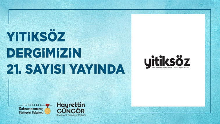 Büyükşehir’in Ödüllü Dergisi Yitiksöz’ün Yeni Sayısı Yayında