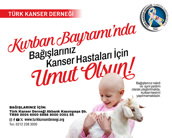 Kurban Bayramı Bağışlarınız, Kanser Hastalarına Umut Olsun!