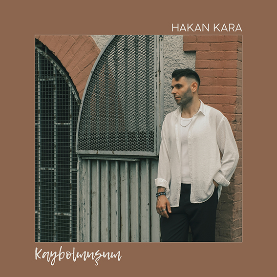 Yeni Yayın | Hakan Kara – Kaybolmuşum | 02.08.2024