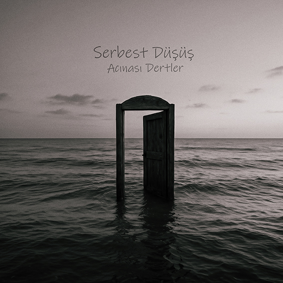 Serbest Düşüş’ten Yeni Tekli: Acınası Dertler