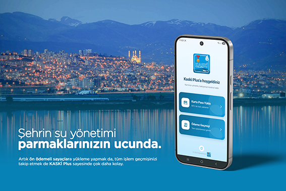 KASKİ’den Türkiye’de Bir İlk; Su Yüklemesi Artık Tek Dokunuşla Telefonda