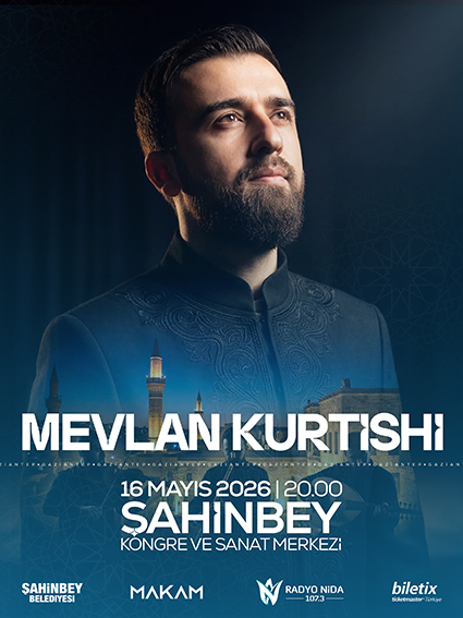 Manevi ezgilerin güçlü sesi Mevlan Kurtishi, çok özel bir konserle Gaziantep’te!