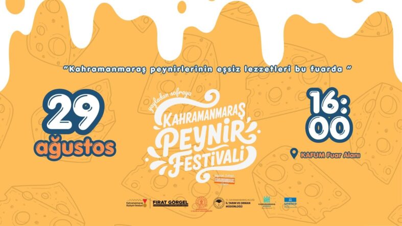 Kahramanmaraş’ın Eşsiz Peynir Mirası KAFUM’da Festivale Dönüşecek